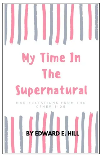 My Time In The Supernatural
